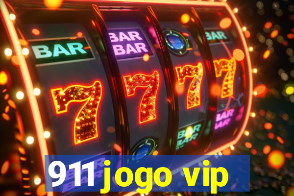 911 jogo vip